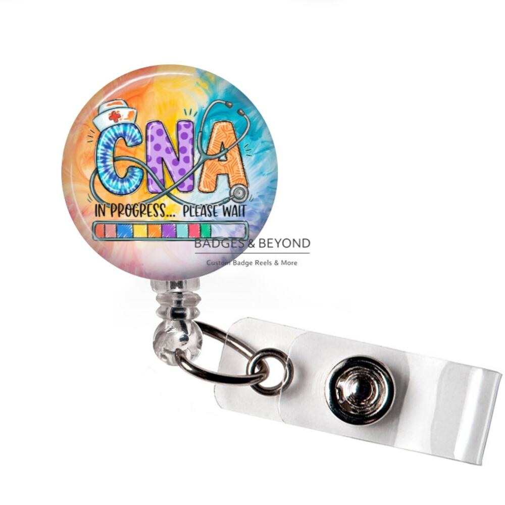 CNA In Progress Please Wait Badge Reel | Certified Nursing Assistant ID Holder